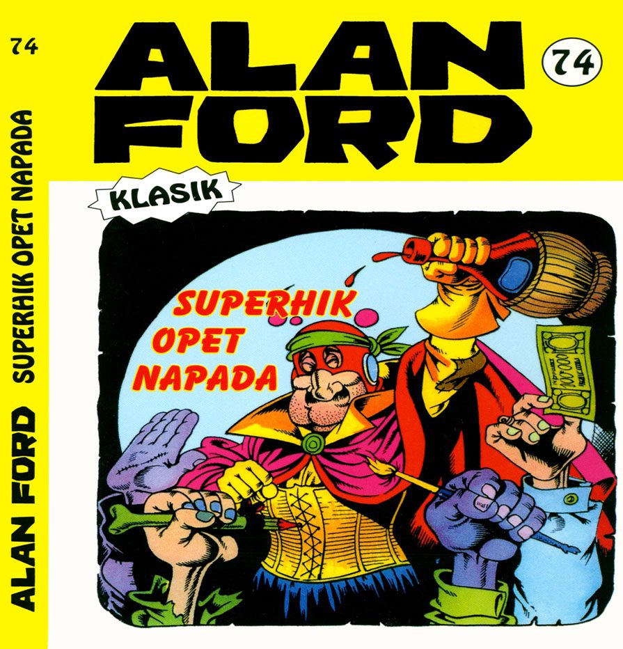 Alan Ford Regularna Serija – Superhik Opet Napada Br.74