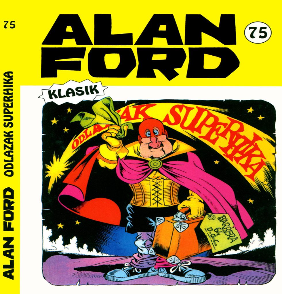 Alan Ford Regularna Serija – Odlazak Superhika Br.75