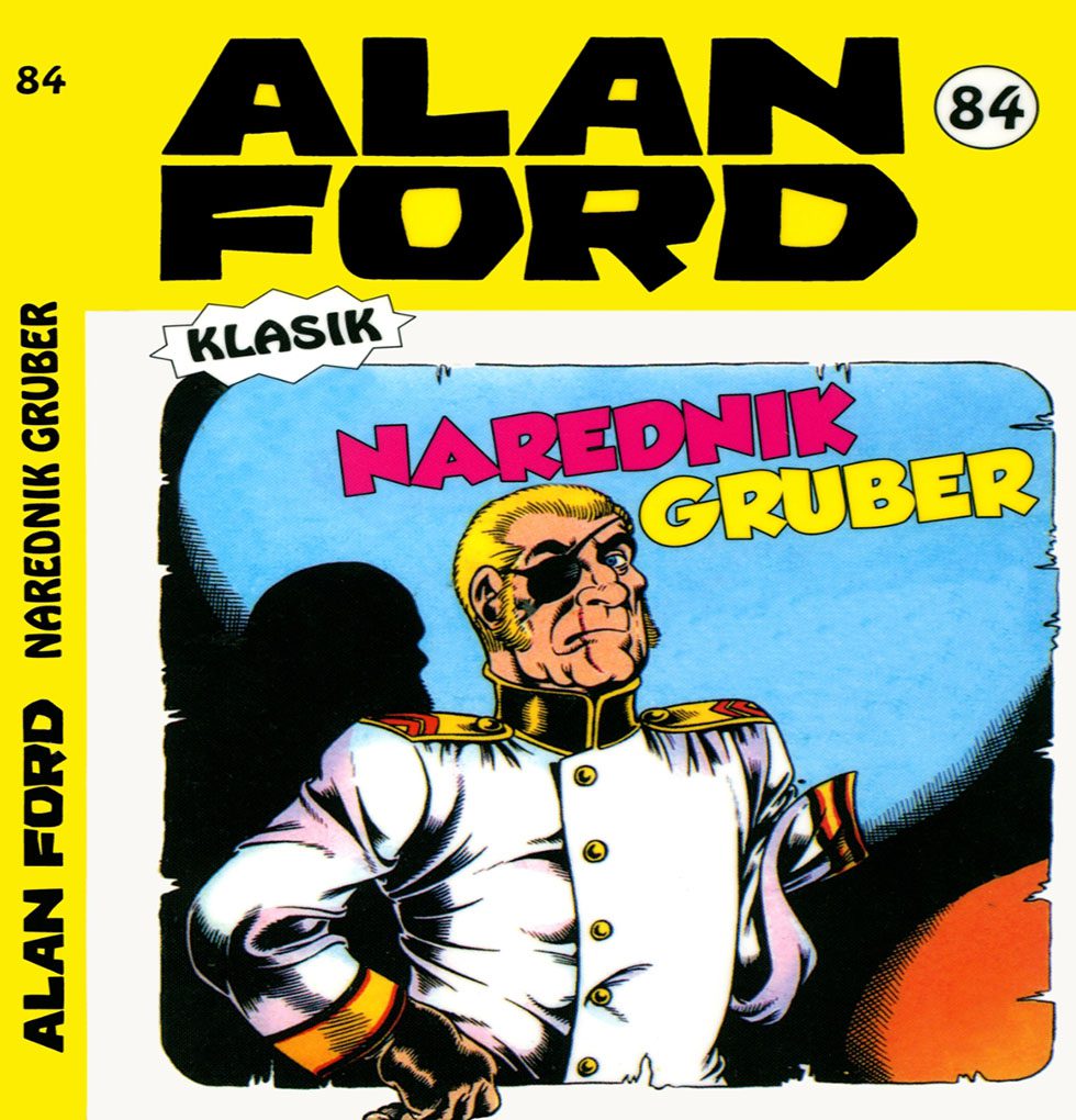 Alan Ford Regularna Serija – Narednik Gruber Br.84