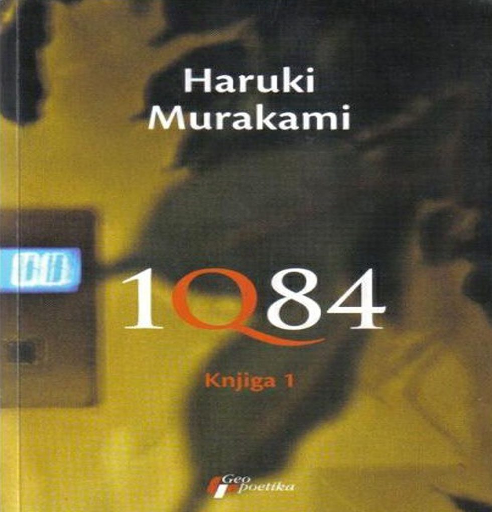 Haruki Murakami - 1Q84  Knjiga 1