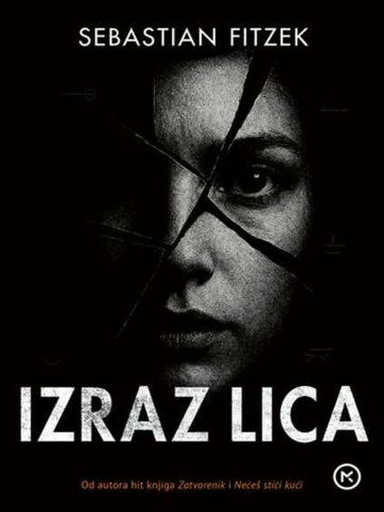 Sebastian Fitzek - Izraz lica