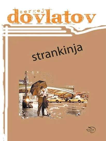 Sergej Dovlatov - Strankinja