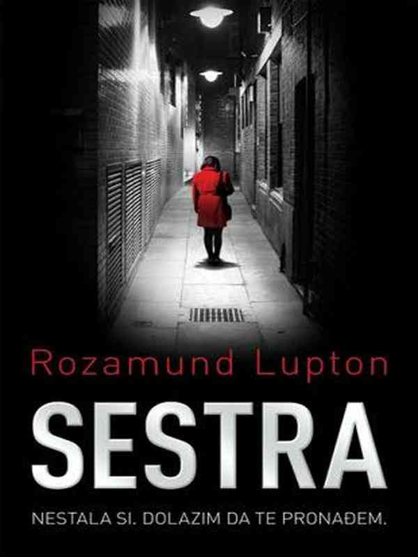Rosamund Lupton - Sestra