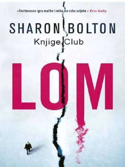 Sharon J. Bolton - Lom