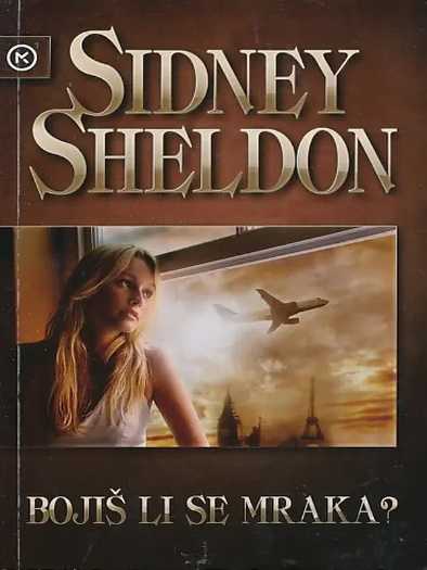 Sidney Sheldon - Bojiš li se mraka