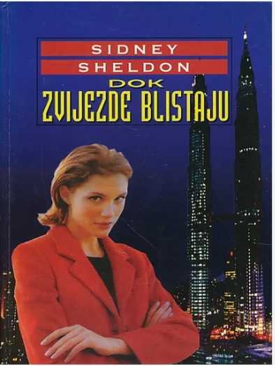 Sidney Sheldon - Dok zvijezde blistaju