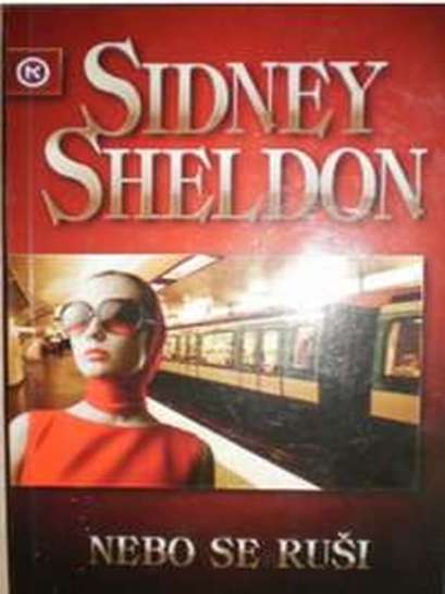 Sidney Sheldon - Nebo se ruši