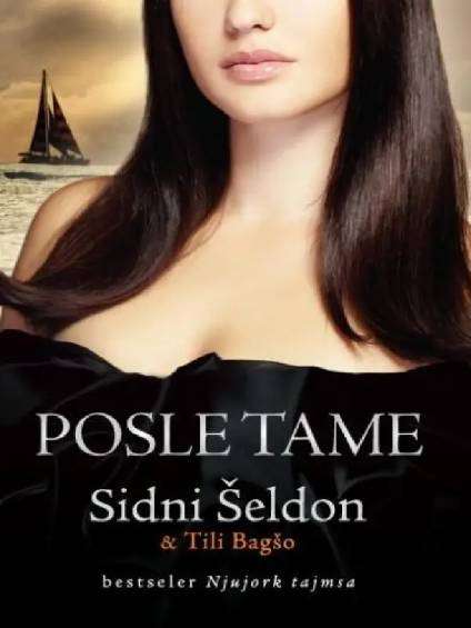 Sidney Sheldon i Tilly Bagshawe - Posle tame