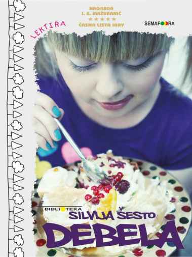 Silvija Šesto - Debela