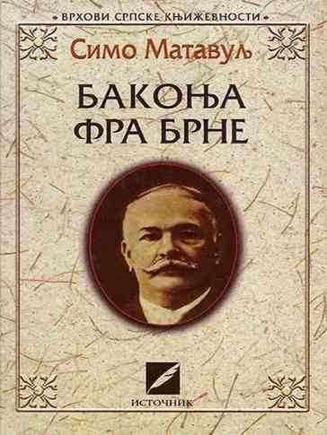 Simo Matavulj - Bakonja Fra Brne