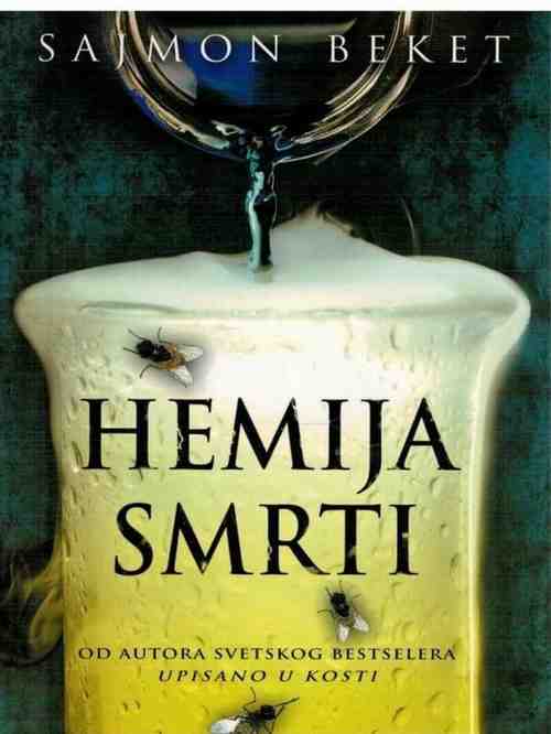 Simon Beckett - Hemija smrti