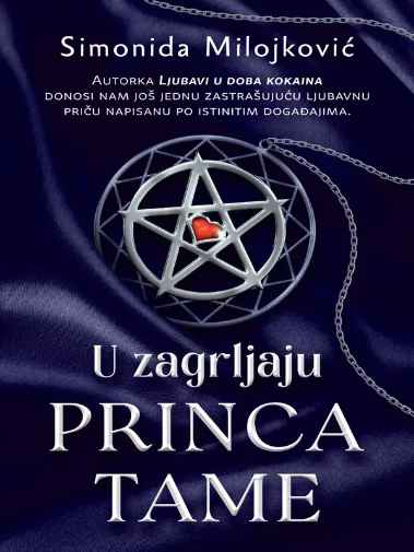 Simonida Milojković - U zagrljaju princa tame