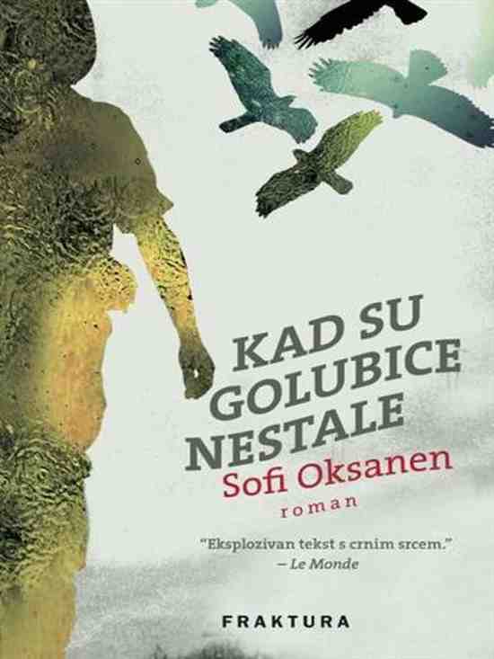Sofi Oksanen - Kad su golubice nestale
