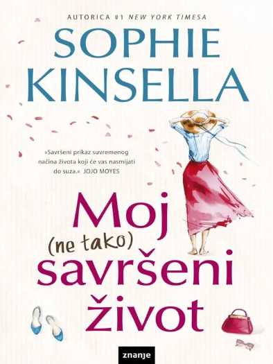Sophie Kinsella - Moj ne tako savršeni život
