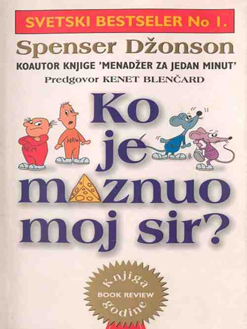 Spenser Džonson - Ko je maznuo moj sir