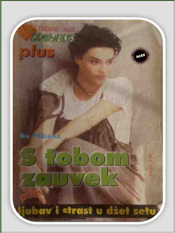 Spideka Bo Plizens - S TOBOM ZAUVEK