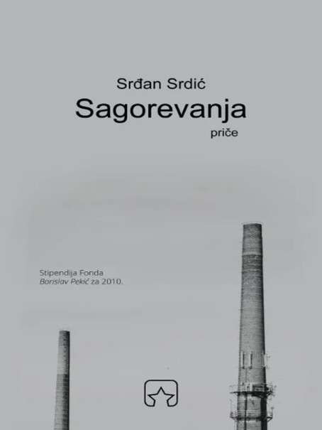 Srđan Srdić - Sagorevanja