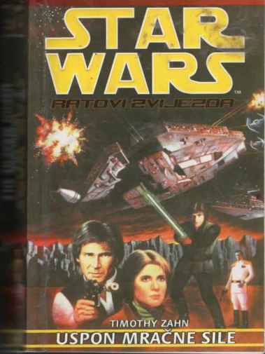 Star Wars - Timothy Zahn - Uspon mračne sile
