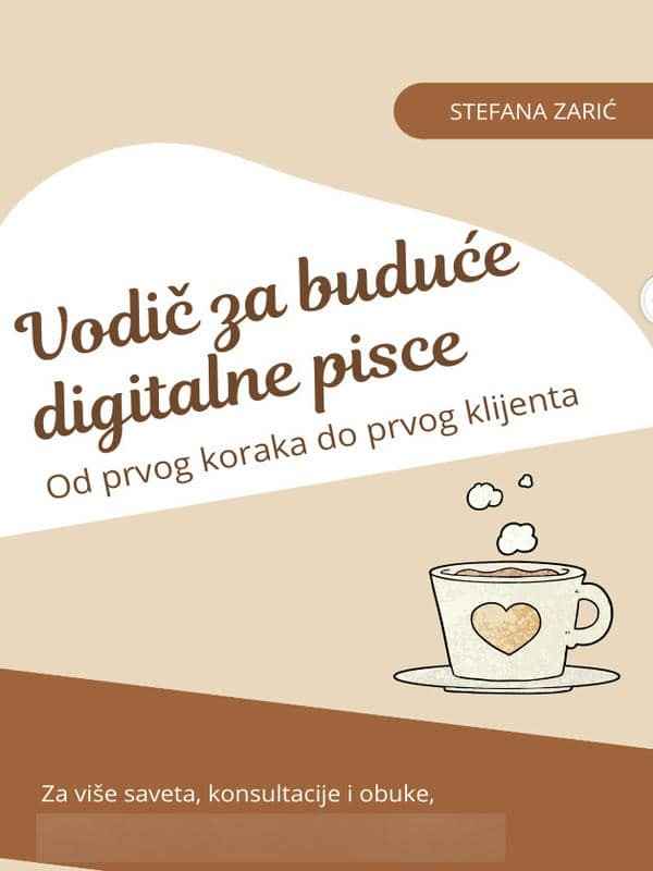 Stefana Zarić - Kompletan vodič za buduće digitalne pisce