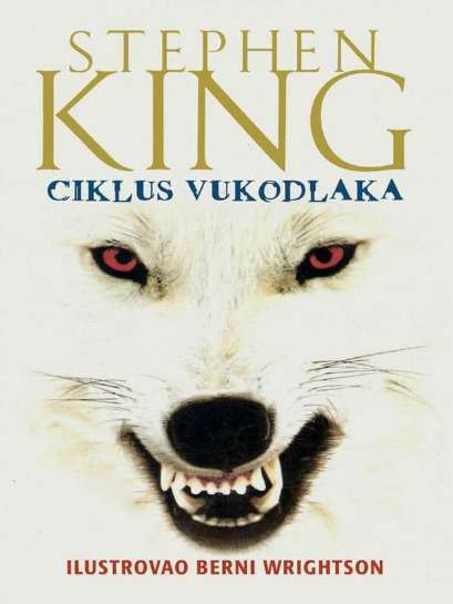 Stephen King - Ciklus Vukodlaka