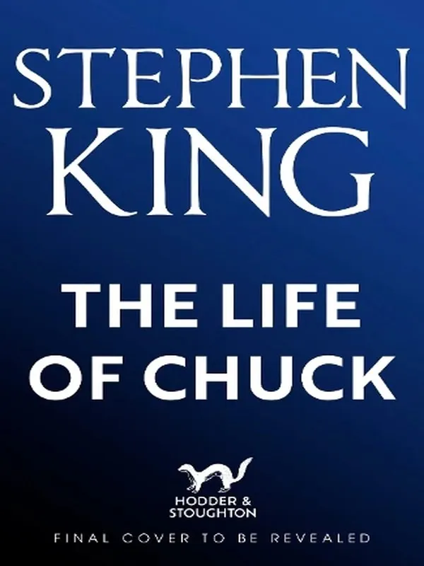 Stephen King - The Life of Chuck