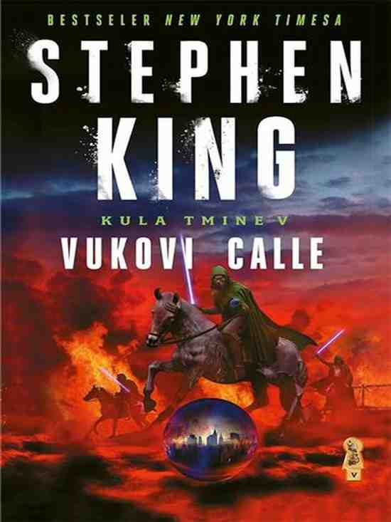 Stephen King - Vukovi Calle