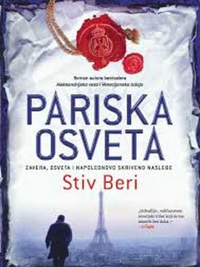Steve Berry - Pariska osveta