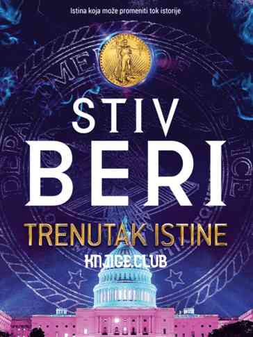 Steve Berry - Trenutak istine