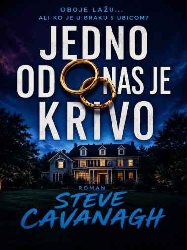Steve Cavanagh - Jedno od nas je krivo