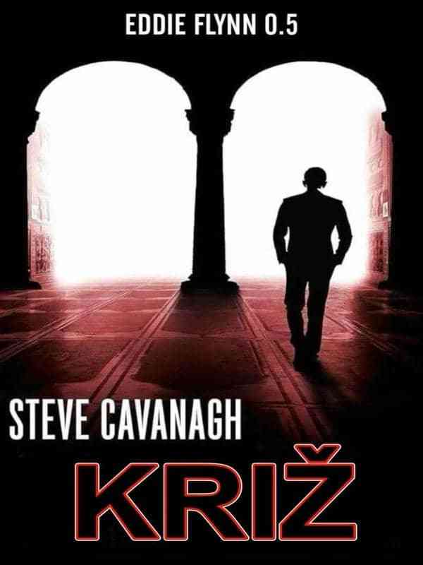 Steve Cavanagh - Križ
