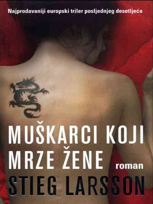 Stieg Larsson - Muškarci koji mrze žene