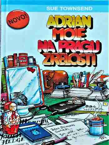 Sue Townsend - Adrian Mole na pragu zrelosti