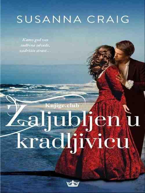 Susanna Craig - Zaljubljen u kradljivicu