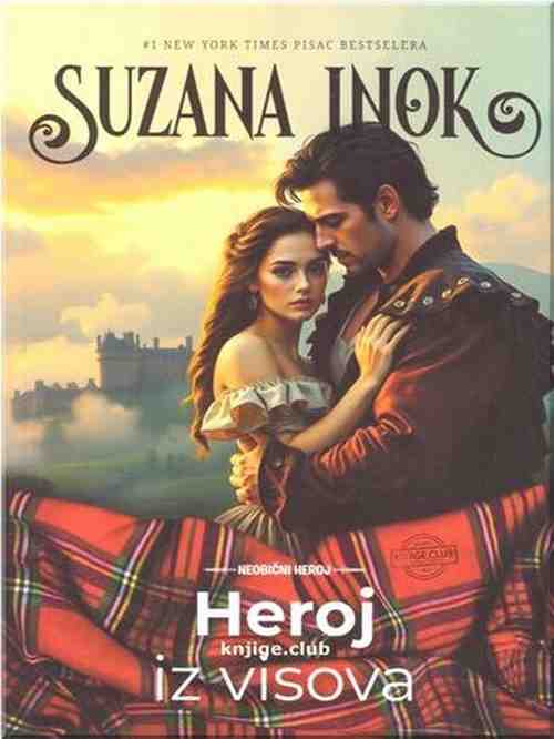 Suzanne Enoch - Heroj iz visova