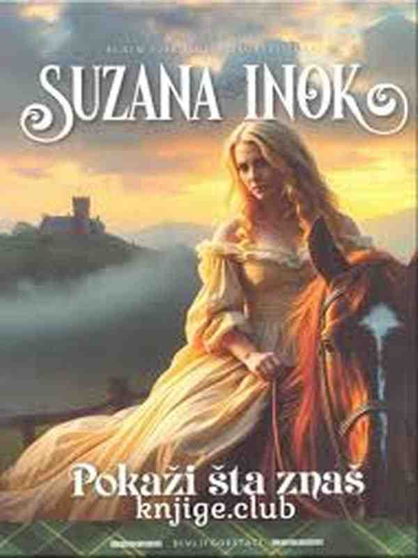Suzanne Enoch - Pokaži šta znaš