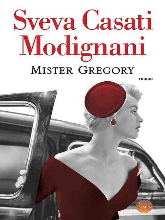 Sveva Casati Modignani - Mister Gregory