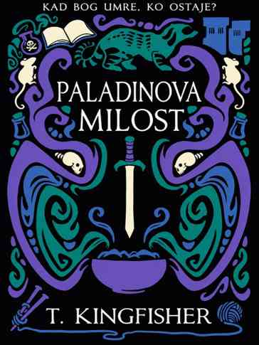 T. Kingfisher - Paladinova milost