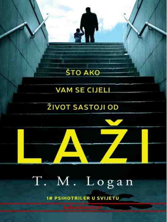 T.M.Logan - Laži