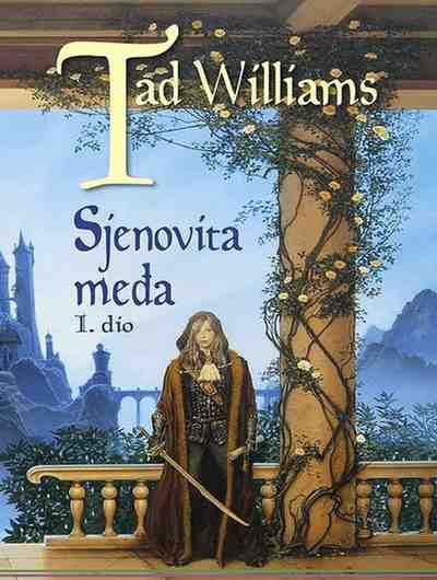 Tad Williams - Sjenovita Međa