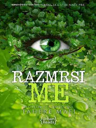 Tahereh Mafi - Razmrsi me