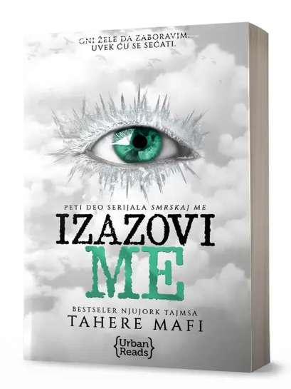 Tahereh Mafi - Izazovi me