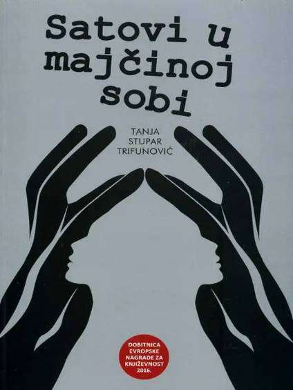 Tanja Stupar Trifunović - Satovi u majčinoj sobi