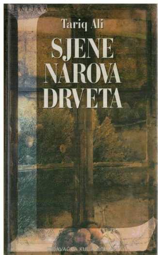 Tariq Ali - Sjene narovog drveta