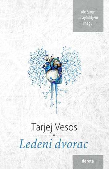 Tarjei Vesaas - Ledeni dvorac