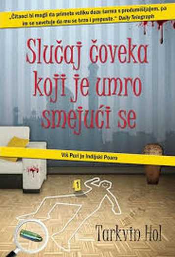 Tarquin Hall - Slučaj čoveka koji je umro smejući se