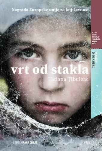 Tatiana Tibuleac - Vrt od stakla