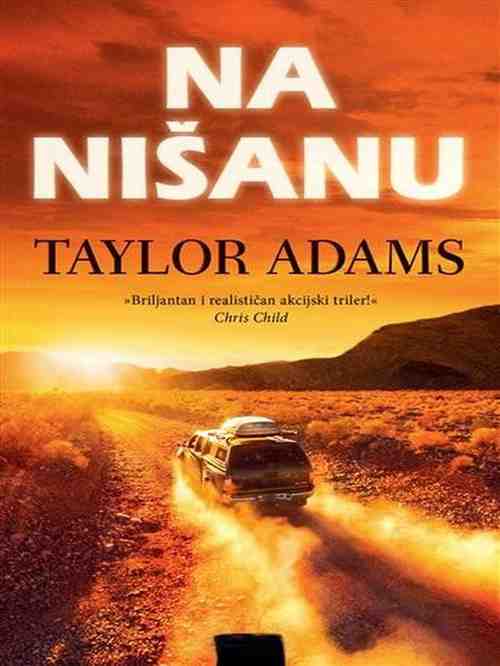 Taylor Adams - Na nišanu