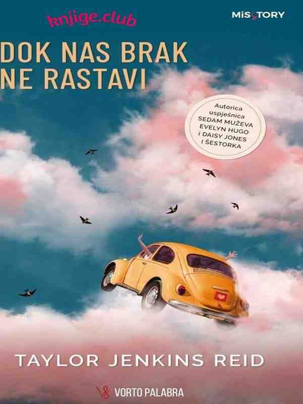 Taylor Jenkins Reid - Dok nas brak ne rastavi