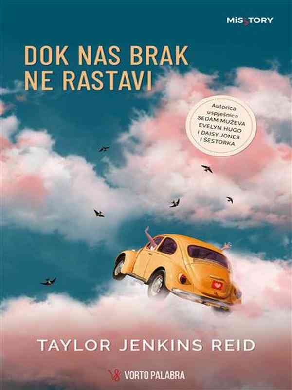 Taylor Jenkis Reid - Dok nas brak ne rastavi
