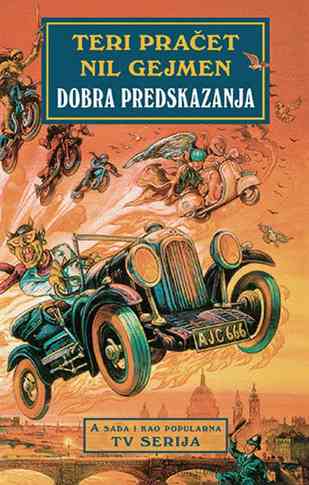 Terry Pratchett i Neil Gaiman - Dobra predskazanja